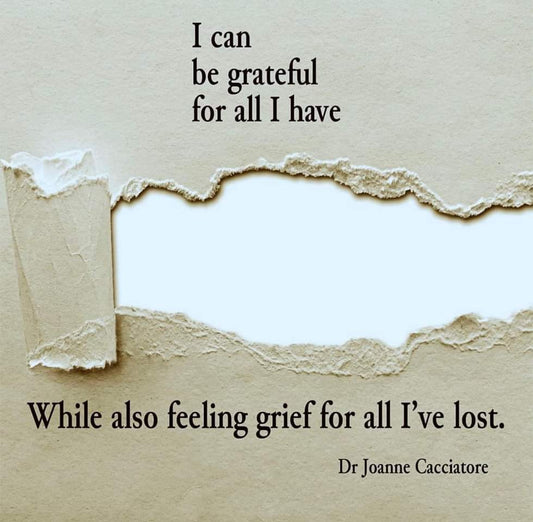 Grief and Gratitude