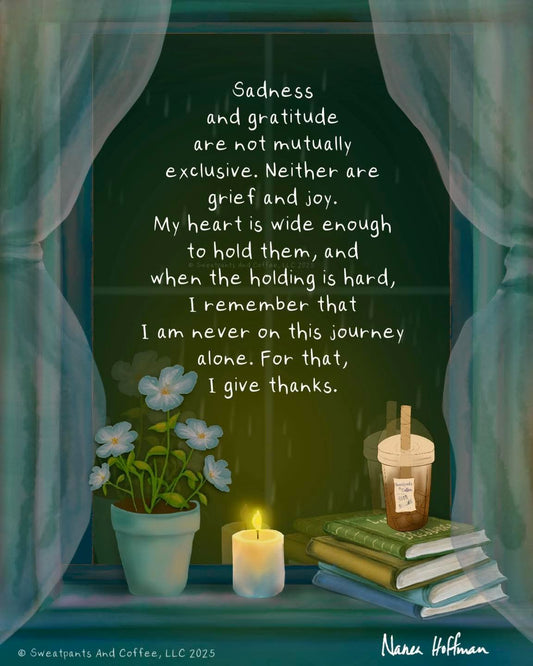 Sadness and Gratitude