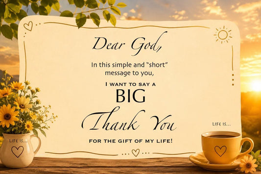 thank you God for me, my life.